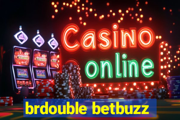 brdouble betbuzz